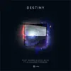 Stream & download Destiny (feat. Alexander Tidebrink) [Extended Mix]