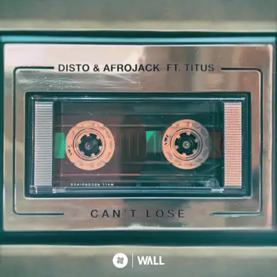 Can't Lose (feat. TITUS) - Single - Afrojack