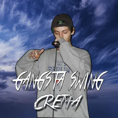 Gangsta Swing - Single - Crema
