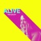 Alive - Single (feat. Aubrey Logan) - Single