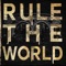 Rule the World artwork