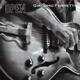 baixar álbum Giacomo Ferretti - Open