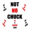 Not No Chuck (feat. NOLOVEFIVE & 21CLIPS) - Liq lyrics