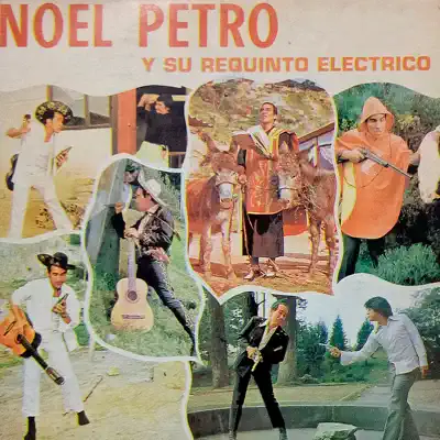 Noel Petro y Su Requinto Electrico - Noel Petro