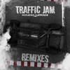Traffic Jam (Remixes) - EP