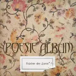 Poesie Album - Früchte des Zorns