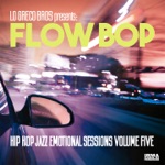 Lo Greco Bros & Flow Bop - Slower and Mistery