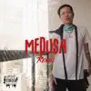 Stream & download Medusa - Single