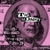 The Money - Single