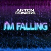 I’m Falling - Single, 2020