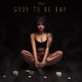 Good to Be Bad artwork