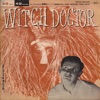 Witch Doctor - Single