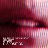Sweet Disposition (Cristoph Remix) artwork