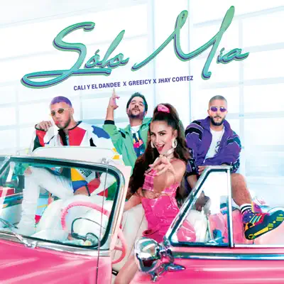 Sólo Mía - Single - Greeicy