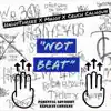 Not Beat (feat. Maddy & Cruch Calhoun) - Single album lyrics, reviews, download