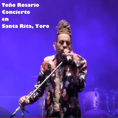 Concierto en Santa Rita, Yoro - Toño Rosario