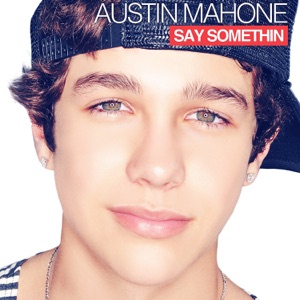 Say Somethin' - Single