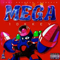 Mega - Single by 10kkev album reviews, ratings, credits