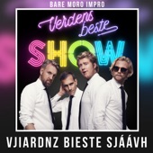 Vjiardnz Bieste Sjáàvh artwork