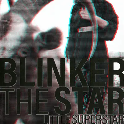 Little Superstar - Single - Blinker The Star