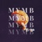 M Y M B - Ianne Lloyd lyrics