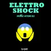 Elettroshock - Single album lyrics, reviews, download