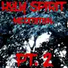 Holy Spirit Meditation, Pt. 2 album lyrics, reviews, download