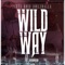 Wild Way (feat. Joolz Balla) - Yetti Boss lyrics