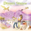Dream States - EP album lyrics, reviews, download