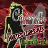 Stream & download Cinderella (Du Luder) [Hartes-Luder-Mix] - Single