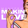 ManyFew - Makin' Love