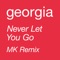 Never Let You Go (MK Remix) artwork