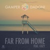 Far from Home (Remixes) [feat. Cozy] - EP