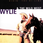 Wylie & The Wild West - Buffalo Gals