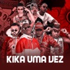 Shevchenko e Elloco - Kika uma Vez