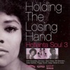 Holding the Losing Hand Hotlanta Soul 3