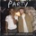 PARTY (FEAT. A BOOGIE WIT DA HOODIE)