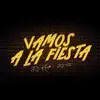 Stream & download Vamos a la Fiesta