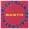 All Day All Night - Basto! lyrics