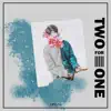 Two for One - Single album lyrics, reviews, download