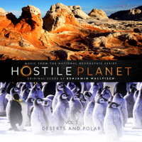 Benjamin Wallfisch - Hostile Planet (Music from the National Geographic Series), Vol. 3 artwork