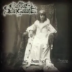 The Sum of All Fears - Cultus Sanguine