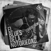 Blues de la Notoriedad artwork