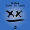 M-Bez - Take It Back