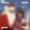 Toute seule pour Noël - Single