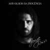 Aos Olhos da Inocência