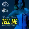 Stream & download Tell Me - Single