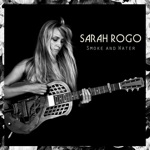 Sarah Rogo - Take Me to the Water