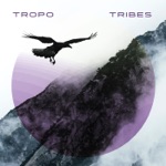 Tropo - Tribes