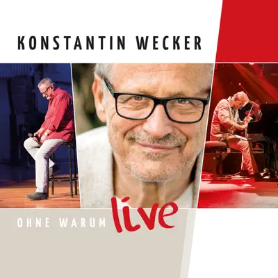 Ohne Warum (Live) - Konstantin Wecker